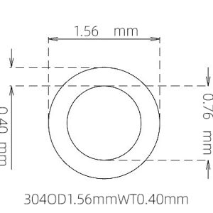外径 1.56 mm / 内径 0.76 mm · 304 不锈钢毛细管