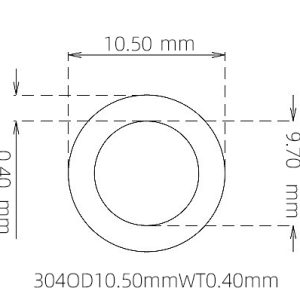 外径 10.50 mm / 内径 9.70 mm · 304 不锈钢毛细管