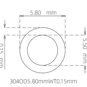 外径 5.80 mm / 内径 5.50 mm · 304 不锈钢毛细管