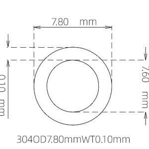 外径 7.80 mm / 内径 7.60 mm · 304 不锈钢毛细管