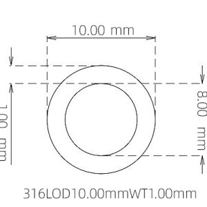 外径 10.00 mm / 内径 8.00 mm · 316L 不锈钢毛细管