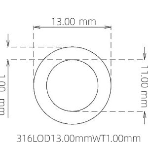 外径 13.00 mm / 内径 11.00 mm · 316L 不锈钢毛细管