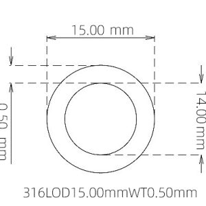 外径 15.00 mm / 内径 14.00 mm · 316L 不锈钢毛细管